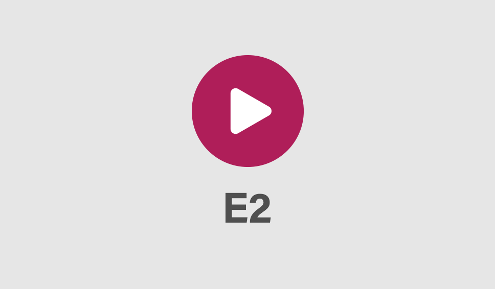 E2 Installation Videos